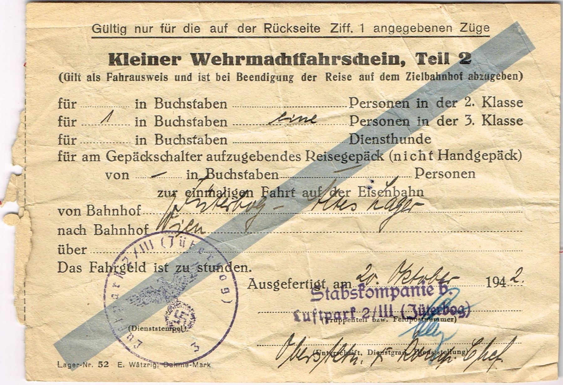 Kleiner Wehrmachtfahrschein, Teil 2 - 20. Oktober 1942 - Stabskompanie b. Luftpark 2/III (Jüterbog)